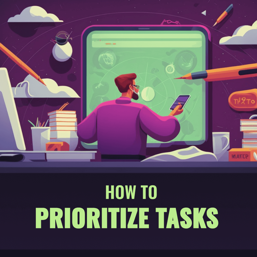 Prioritize Tasks